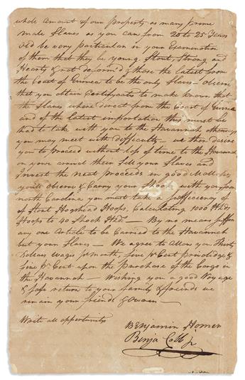 (SLAVERY & ABOLITION.) Letter to an American slave ship captain, ordering him to deliver prime male slaves to Havana.
